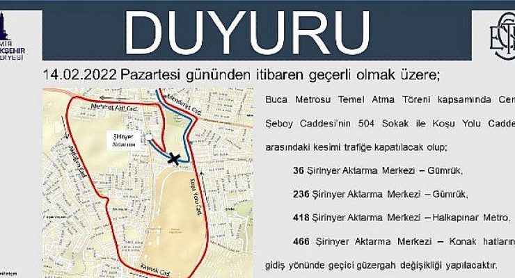 Buca otobüs hatlarına metro töreni için bir günlük düzenleme