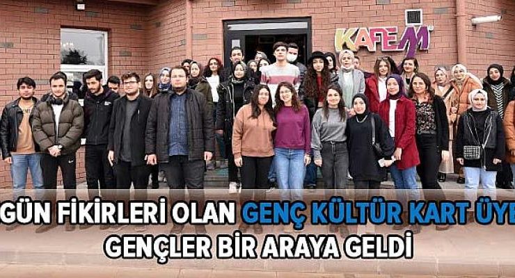 Özgün Fikirleri Olan Genç Kültür Kart Üyesi Gençler Bir Araya Geldi