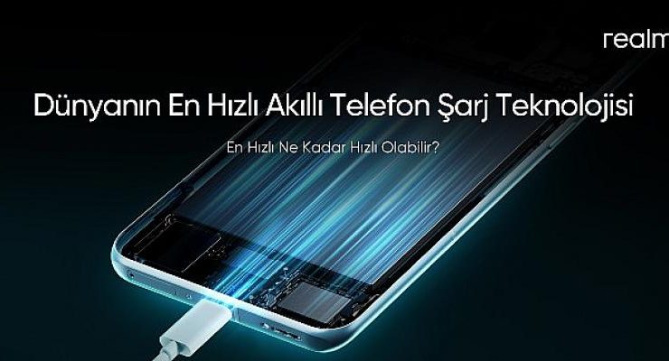 realme En Hızlı Şarj Teknolojisiyle Geliyor