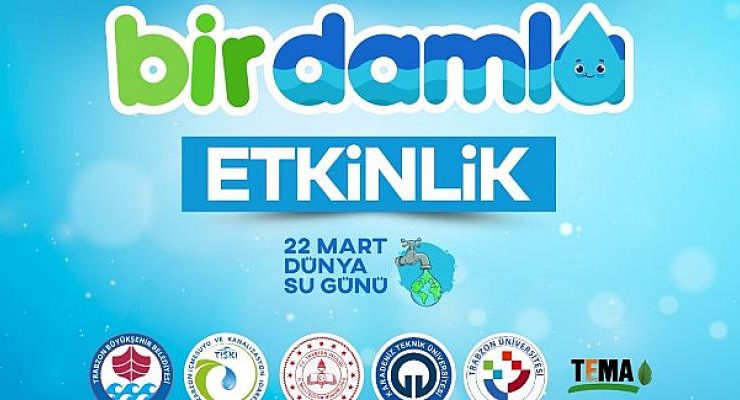 Trabzon Büyükşehir Su Tassarufuna Dikkat Çekecek