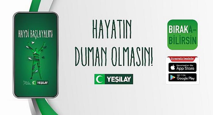 Yeşilay’ın yeni mobil uygulaması “Bırakabilirsin” ceplere inmeye başladı