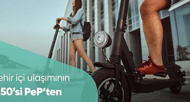 PeP Bireysel Kullanıcılarına Taksi ve Scooter Harcamalarının 50’sini Hediye Ediyor!