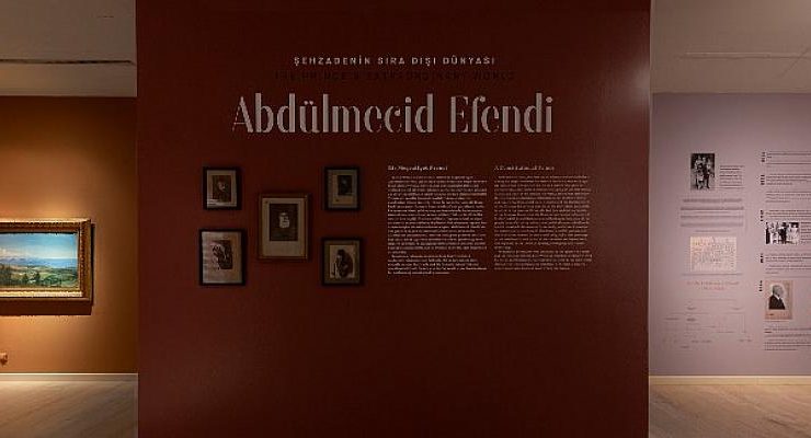 Şehzade’nin Sıra Dışı Dünyası: Abdülmecid Efendi sergi etkinlikleri devam ediyor.