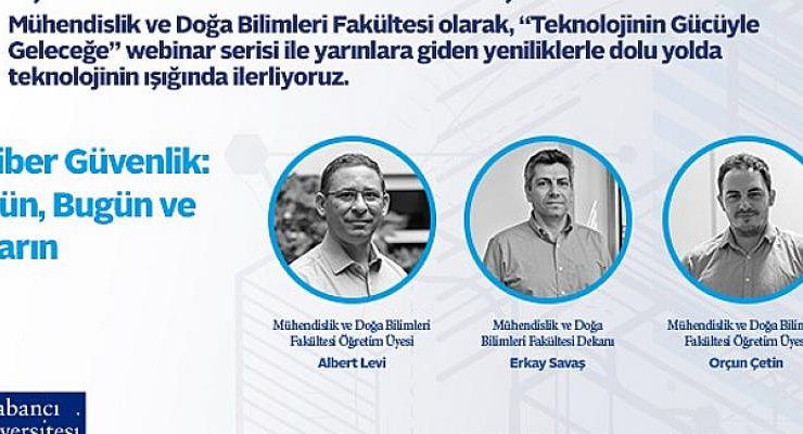 “Teknolojinin Gücüyle Geleceğe”   Webinar Serisi 15 Mart’ta Başlıyor
