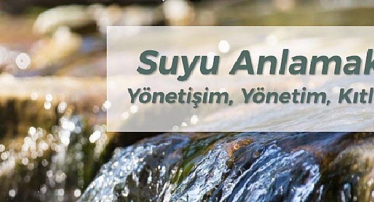 TSKB Ekonomik Araştırmalar “İklime Dair”in Altıncı Sayısında “Su” Temasını Odağına Aldı