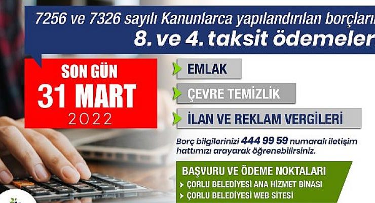 Yapılandırma Taksit Ödemeleri İçin Son Gün 31 Mart 2022