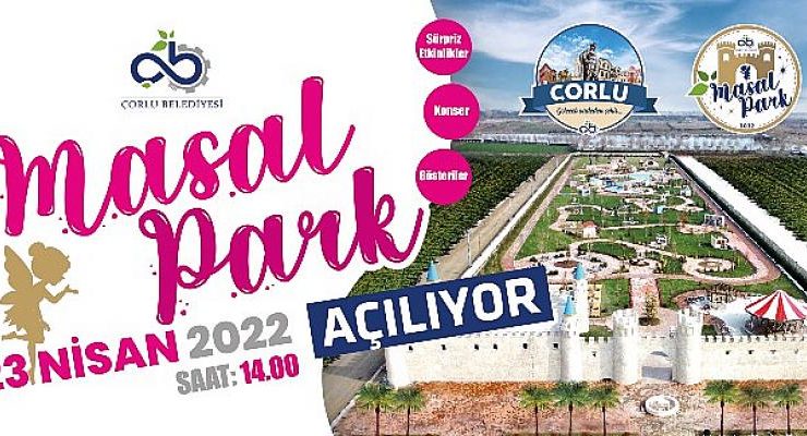 23 Nisan’da Masal Park’ta Buluşuyoruz!