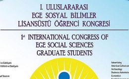 EÜ’de “1. Uluslararası Ege Sosyal Bilimler Lisansüstü Öğrenci Kongresi” düzenlenecek
