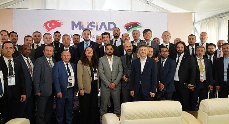 Müsiad Libya, Bölgesel Ticarete Güç Katacak