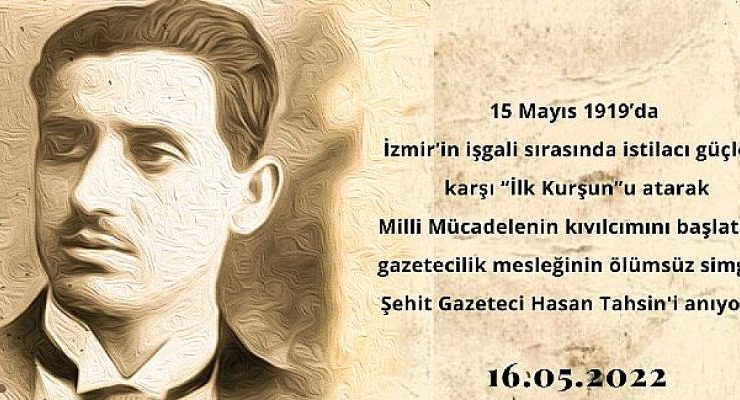 Şehit Gazeteci Hasan Tahsin’i anıyoruz