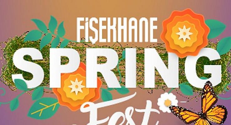 Spring Fest ile Fişekhane’ye bahar geliyor