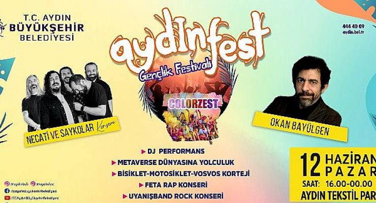 Aydın Büyükşehir Belediyesi Gençleri Aydınfest’te Buluşuyor