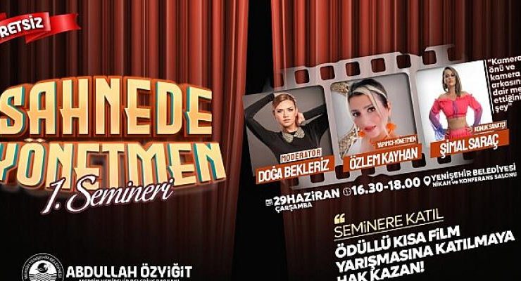 “Sahnede Yönetmen ” Semineri 29 Haziran’da