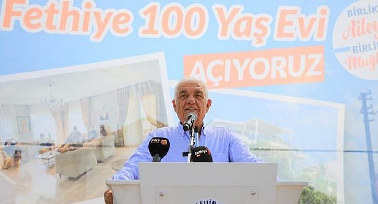 Muğla Büyükşehir, Fethiye 100 Yaş Evi’ni hizmete açtı