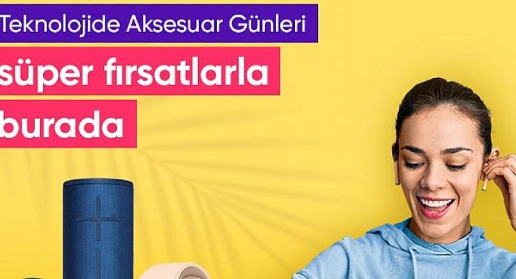 Hepsiburada’nın özel indirimler sunan “Teknolojide Aksesuar Günleri” için geri sayım başladı
