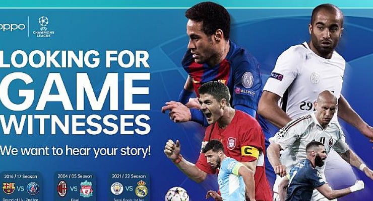 OPPO, UEFA Şampiyonlar Ligi’nin En İlham Veren Üç Maçını Seçti