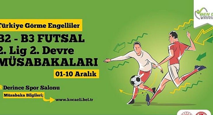 Görme Engelliler Futsal Turnuvası Kocaeli’de