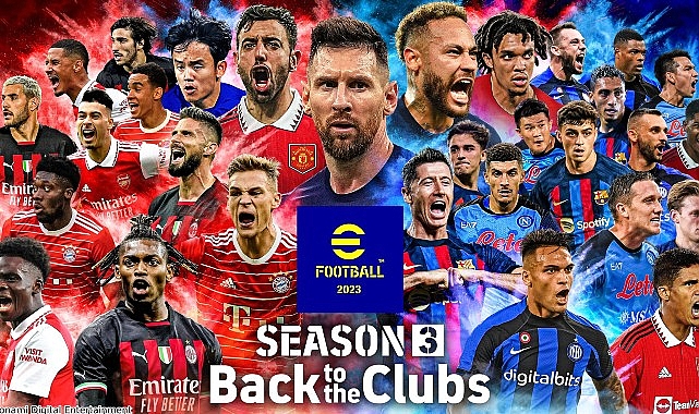 eFootball™ 2023'ün Yeni Sezonu ve &apos;Back to the Club' Şimdi Sizlerle!