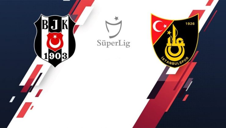 Beşiktaş-İstanbulspor (Canlı Yayın)