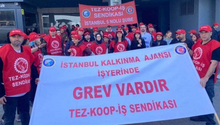 İstanbul Kalkınma Ajansı’nda grev kararı