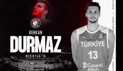 Berkan Durmaz Beşiktaş’a transfer oldu