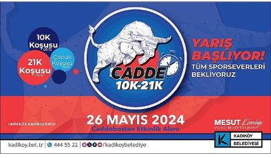 Kadıköy Belediyesi'nin düzenlediği Cadde 10K, Cadde 21K ve Çocuk Koşu Yarışları, 26 Mayıs Pazar günü Caddebostan Sahili'nde gerçekleştirilecek