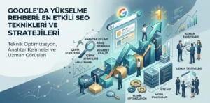 Sitenizi Google’ın En Üstüne Taşıyacak İçerik Stratejileri