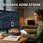 Sıfırdan Borsa Eğitimi: Adım Adım Hisse Senedi Yatırımı